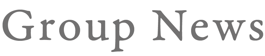 GROUP NEWS